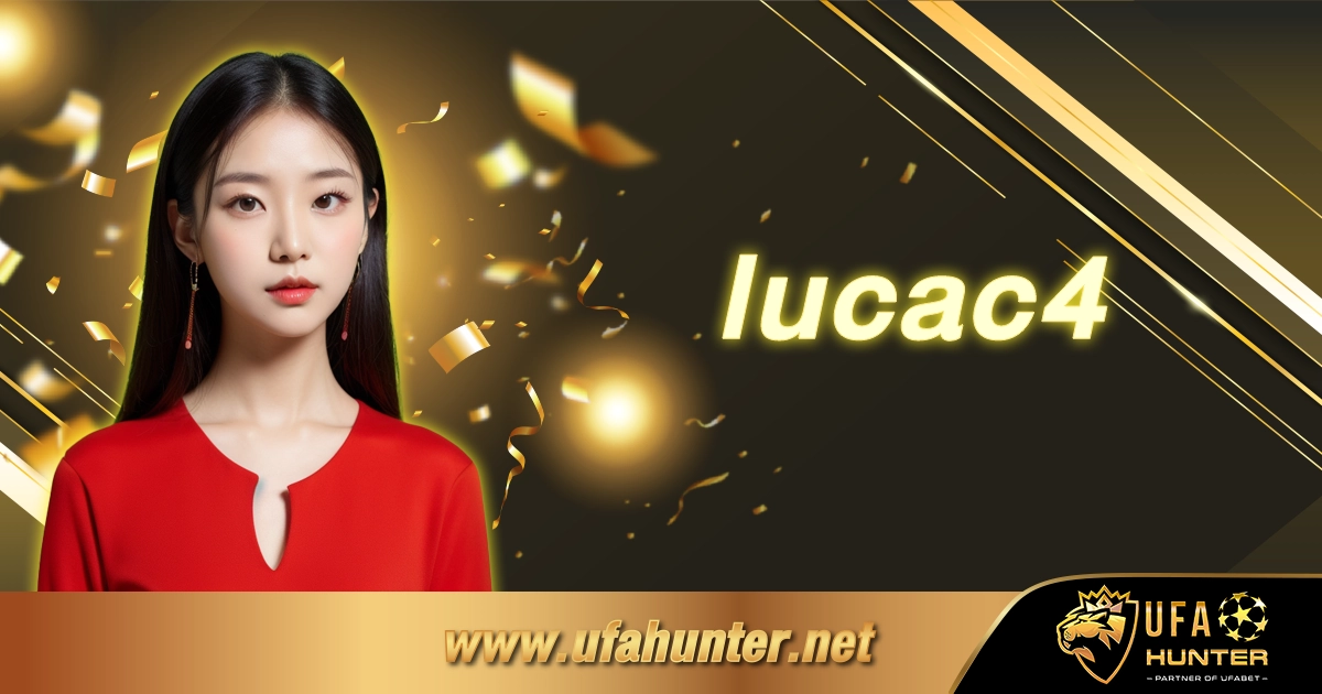 lucac4 คาสิโนออนไลน์ ที่ดีที่สุดในไทย