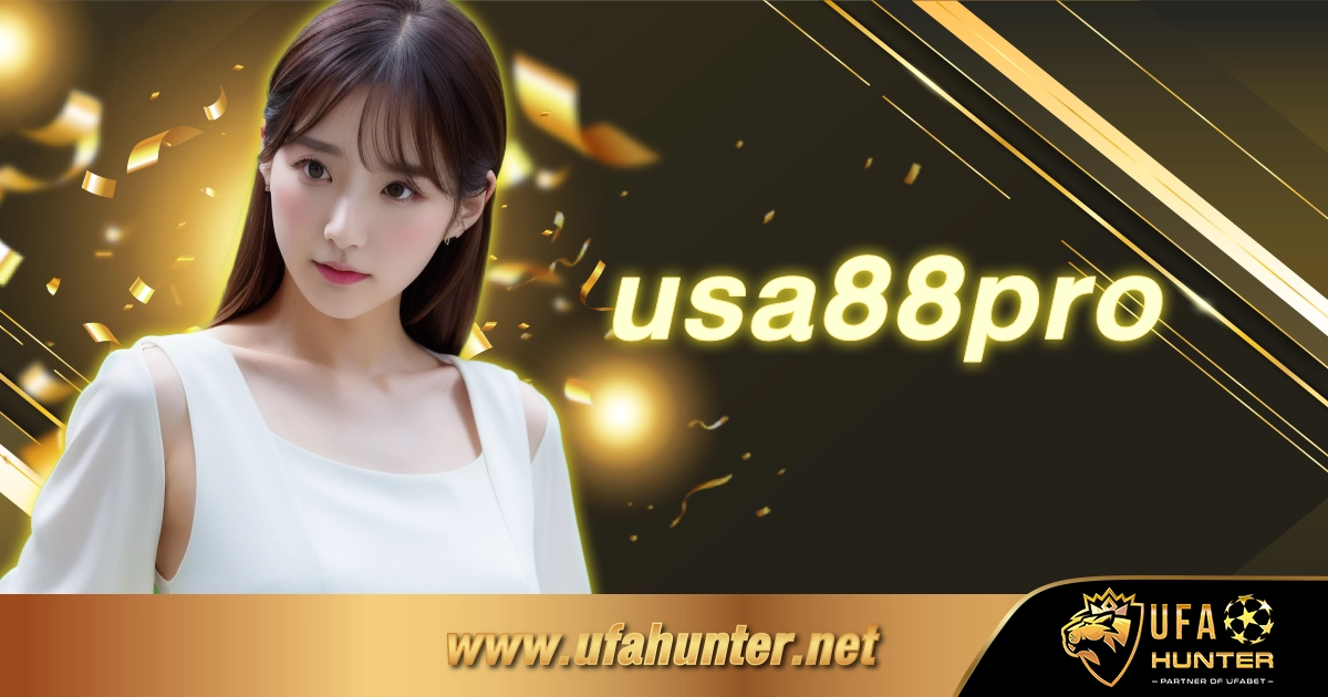 usa88pro เว็บสล็อตออนไลน์ชั้นนำ ของไทย